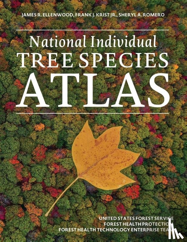 Ellenwood, James R, Krist, Frank J, Romero, Sheryl A - National Individual Tree Species Atlas