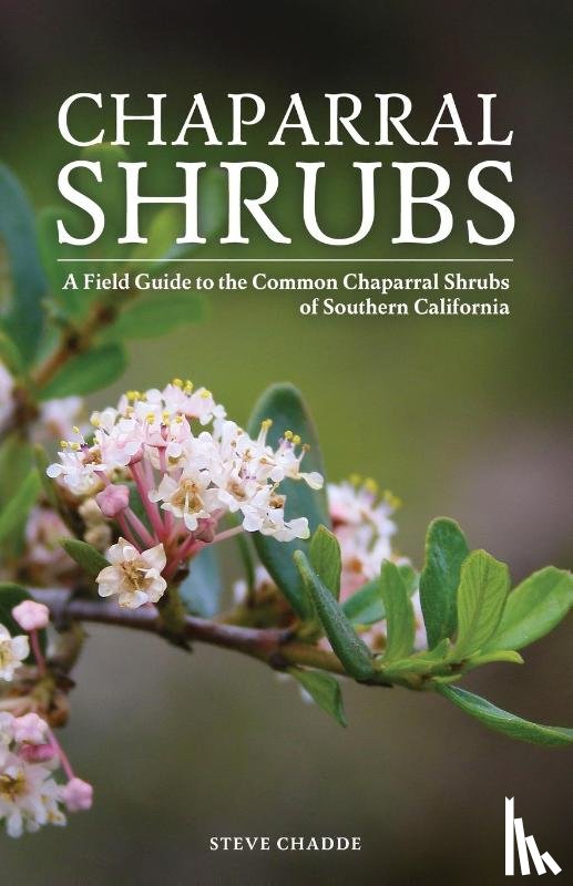 Chadde, Steve W - Chaparral Shrubs