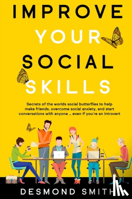 Desmond, Smith - Improve Your Social Skills