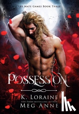 Anne, Meg, Loraine, K - Possession