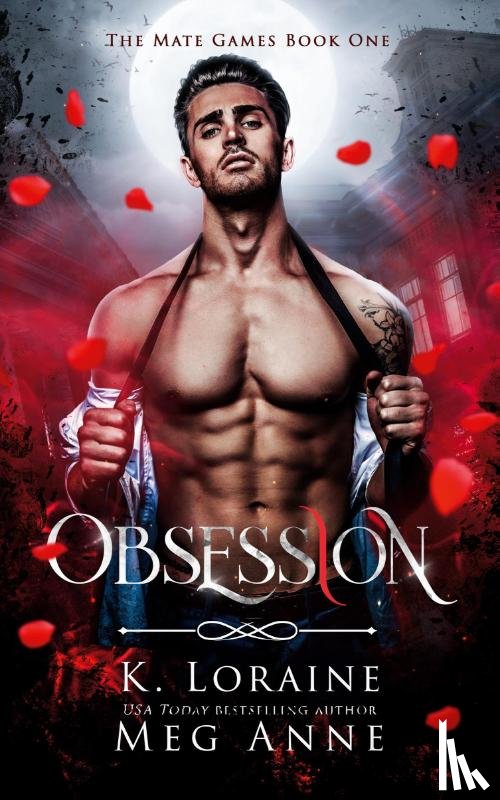 Anne, Meg, Loraine, K - Obsession