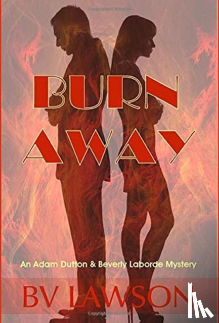 Lawson, Bv - Burn Away