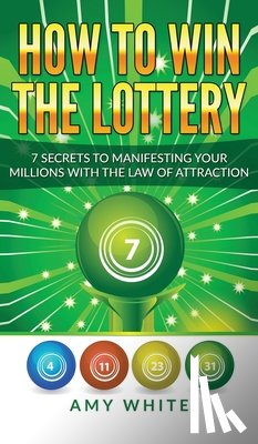 White, Amy - How to Win the Lottery
