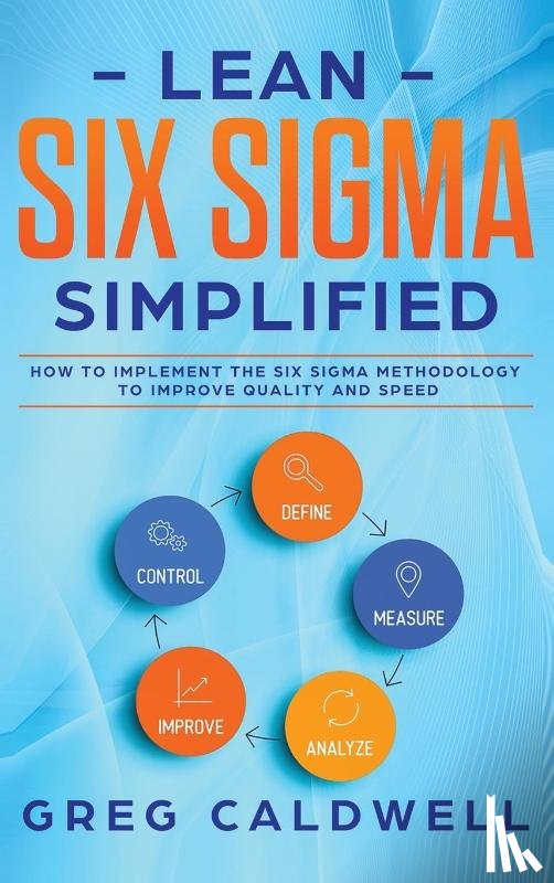 Caldwell, Greg - Lean Six Sigma