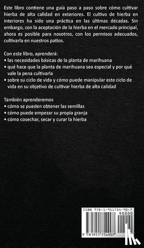 Whistler, Tom - Como cultivar marihuana en exteriores