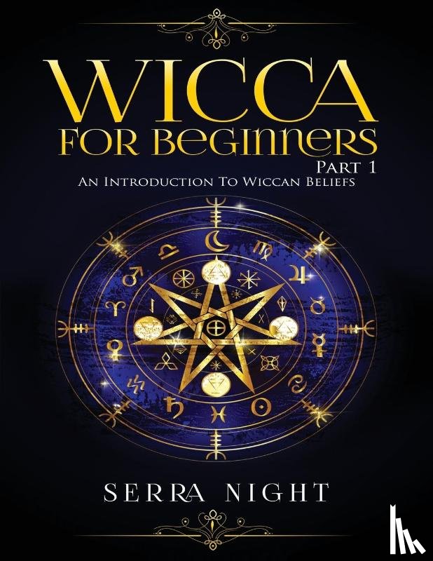Night, Serra - Wicca For Beginners