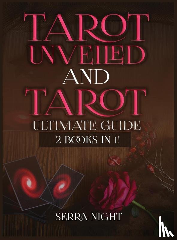 Night, Serra - Tarot Unveiled AND Tarot Ultimate Guide