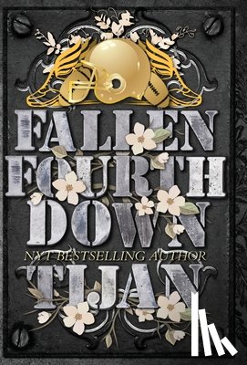 Tijan - Fallen Fourth Down (Special Edition)
