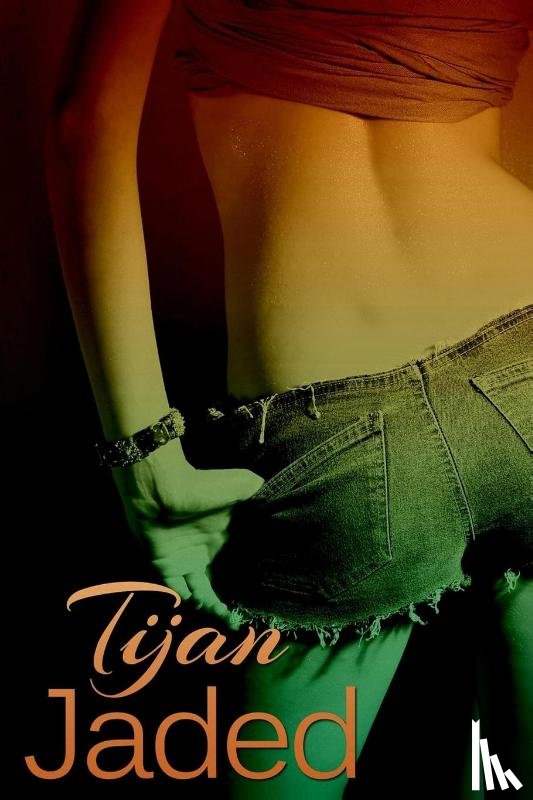 Tijan - Jaded