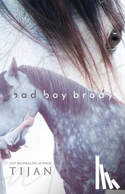 Tijan - Bad Boy Brody