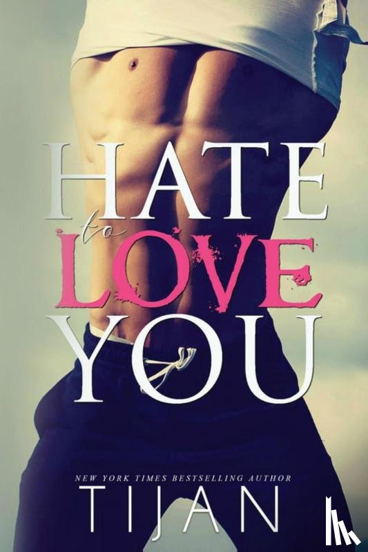 Tijan - Hate To Love You