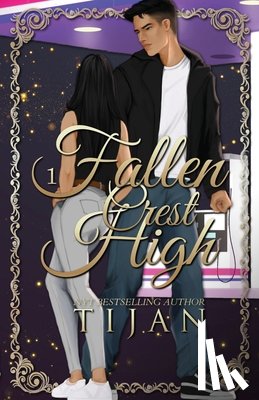 Tijan - Tijan: Fallen Crest High (Special Edition)