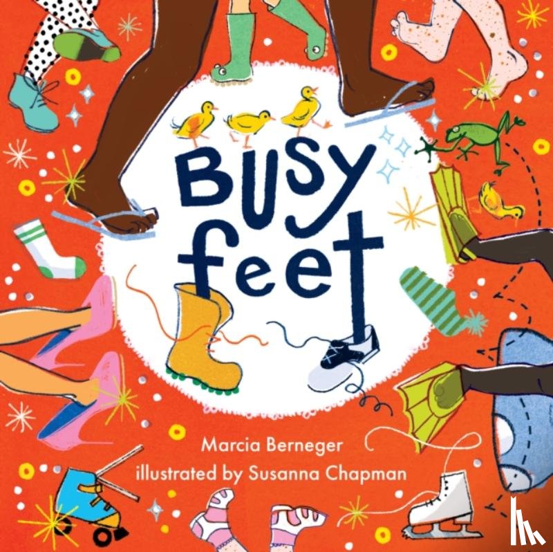 Berneger, Marcia - Busy Feet