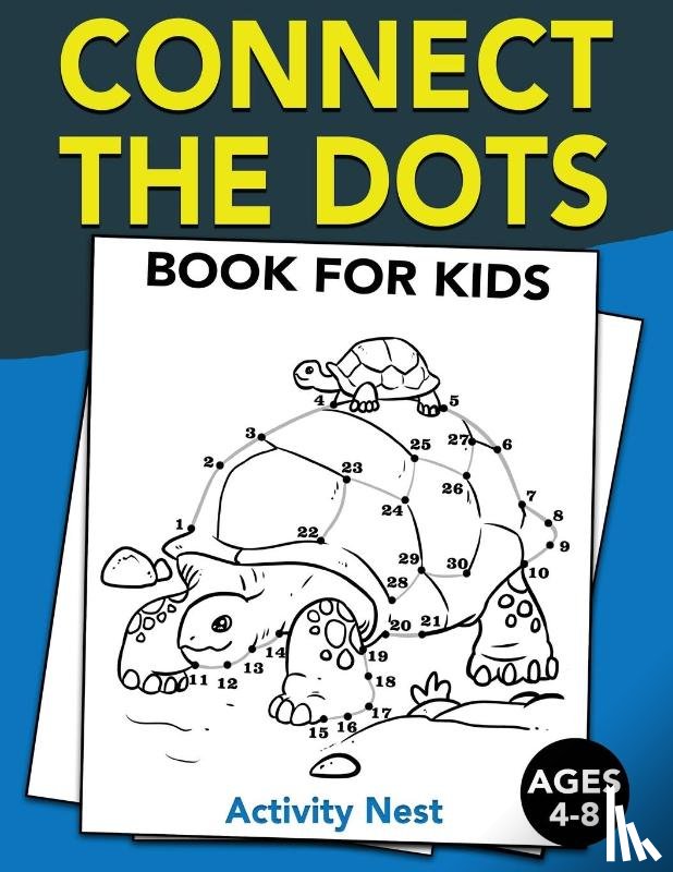 Nest, Activity - Connect The Dots Book For Kids Ages 4-8