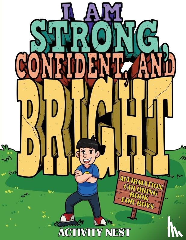 Nest, Activity - I Am Strong, Confident, and Bright