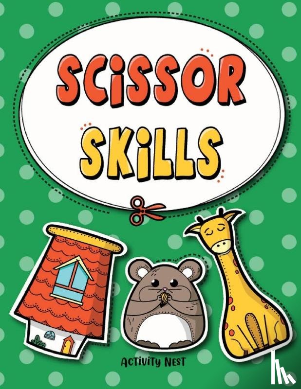 Nest, Activity - Scissor Skills