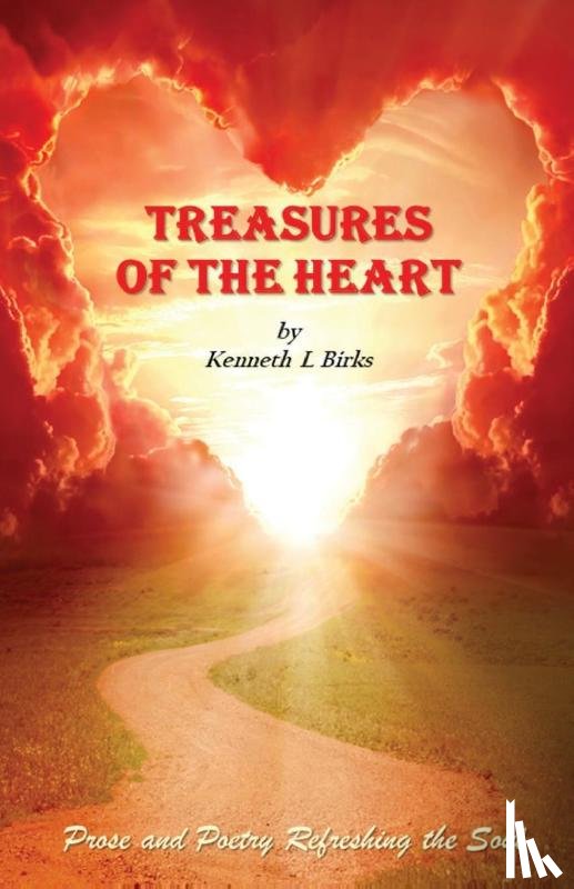 Birks, Ken L - Treasures of the Heart