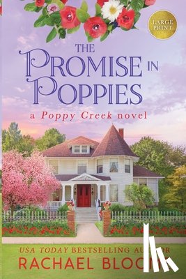Bloome, Rachael - The Promise in Poppies