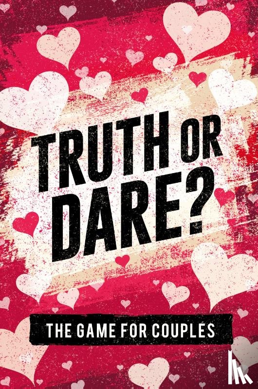 Taylor, S W - Truth or Dare? The Game For Couples