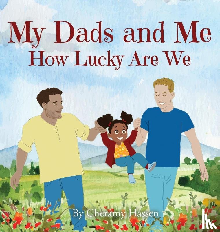 Hassen, Cheramy - My Dads and Me