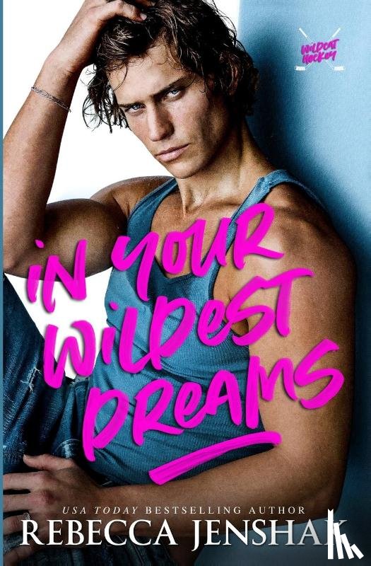 Jenshak, Rebecca - In Your Wildest Dreams