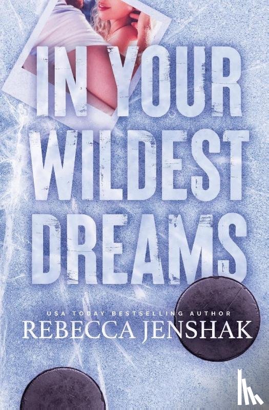 Jenshak, Rebecca - In Your Wildest Dreams