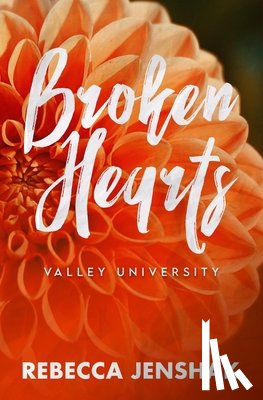 Jenshak, Rebecca - Broken Hearts - Valley University