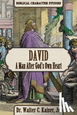 KAISER, WALTER C. - DAVID