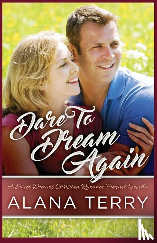 Terry, Alana - Dare to Dream Again