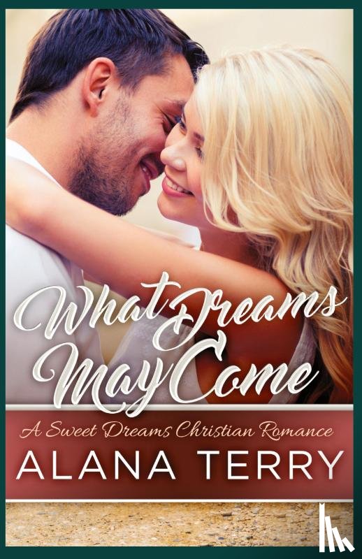 Terry, Alana - What Dreams May Come