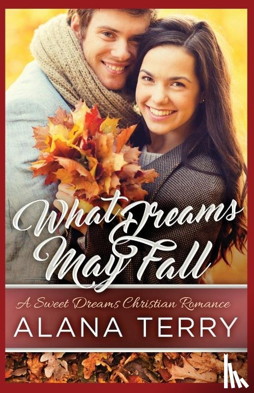 Terry, Alana - What Dreams May Fall