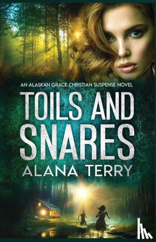 Terry, Alana - Toils and Snares