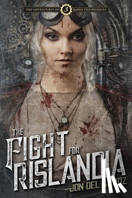 Del Arroz, Jon - The Fight For Rislandia