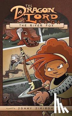 Jimison, Jonny - The River Fox: The Dragon Lord Saga, Volume 2