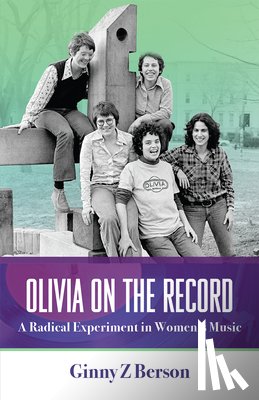 Berson, Ginny Z - Berson, G: Olivia on the Record