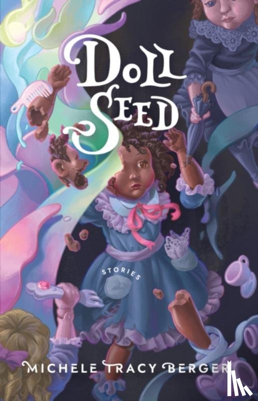 Berger, Michele Tracy - Doll Seed