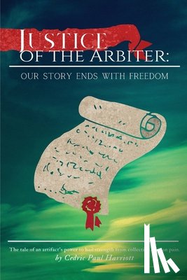 Harriott, Cedric Paul - Justice of the Arbiter