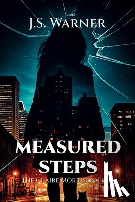 Warner, J. S. - Measured Steps