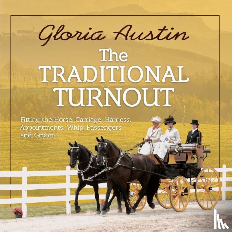 Austin, Gloria - The Traditional Turnout