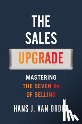 Van Order, Hans J - The Sales Upgrade