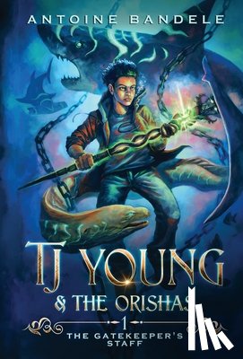 Bandele, Antoine - The Gatekeeper's Staff