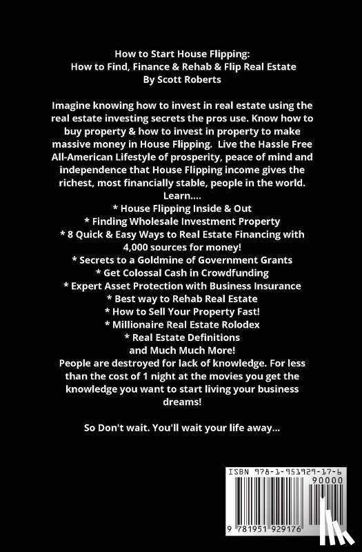 Roberts, Scott - How to Start House Flipping