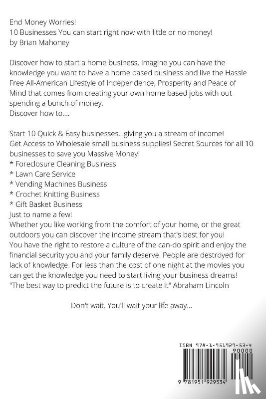Mahoney, Brian - 10 Businesses You can start right now with little or no money!