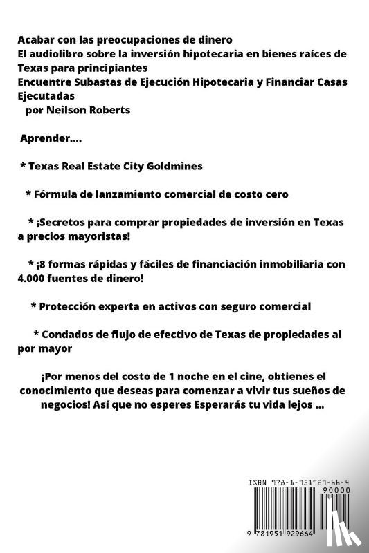 Roberts, Neilson - Ejecucion hipotecaria de inversiones en bienes raices en Texas para principiantes