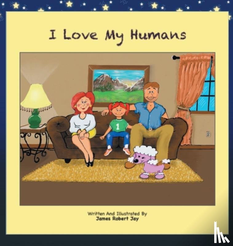 Jay, James Robert - I Love My Humans