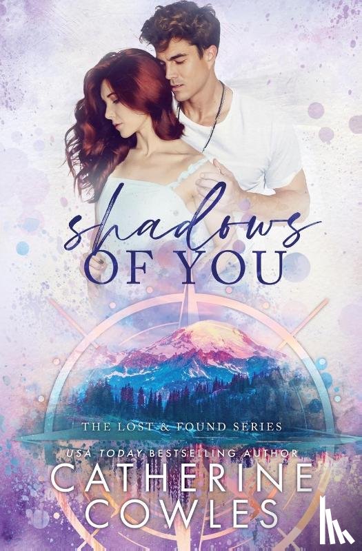 Cowles, Catherine - Shadows of You