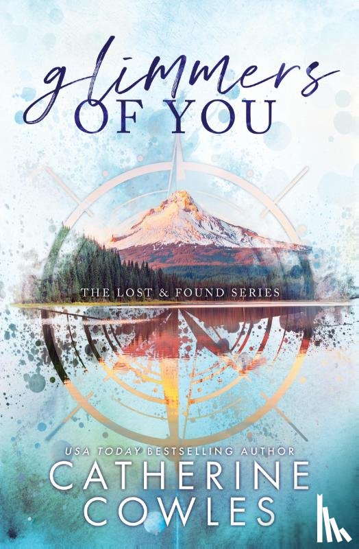 Catherine Cowles - Glimmers of You