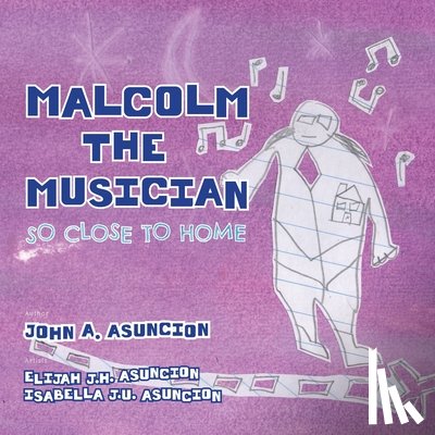 Asuncion, John a - Malcolm the Musician