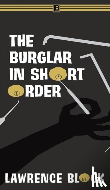 Block, Lawrence - The Burglar in Short Order