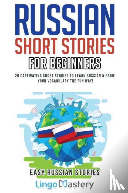 Lingo Mastery - Russian Short Stories for Beginners